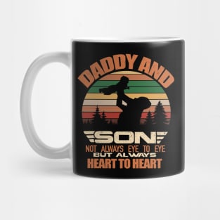 Daddy And Son Not Always Eye To Eye But Always Heart To Heart Mug